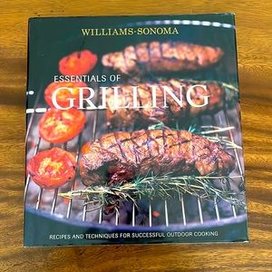Williams -Sonoma Essentials of Grilling Cookbook Hardcover